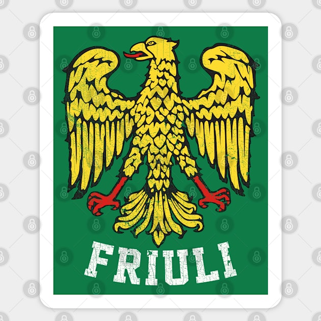 Friuli Venezia Giulia / Coat of Arms / Vintage Style Sticker by DankFutura